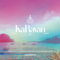 Thumbnail for the Pierre Ravan - KaRavan, Vol. 9 - With Love from Dubai to Ibiza (Compiled by Pierre Ravan) link, provided by host site