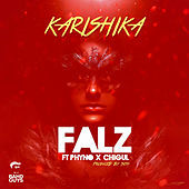 Thumbnail for the Falz - Karishika link, provided by host site