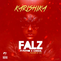 Thumbnail for the Falz - Karishika link, provided by host site