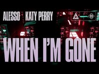 Thumbnail for the Alesso - When I'm Gone link, provided by host site