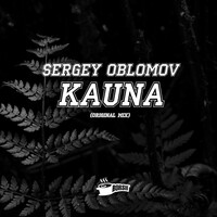 Thumbnail for the Sergey Oblomov - Kauna link, provided by host site