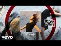 Thumbnail for the Mother Mother - Keep link, provided by host site