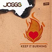 Thumbnail for the Joggo - Keep It Burning link, provided by host site