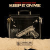 Thumbnail for the Kt Foreign - Keep It On Me link, provided by host site