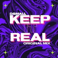 Thumbnail for the DSmall - Keep It Real link, provided by host site