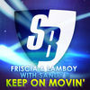 Thumbnail for the Friscia & Lamboy - Keep On Moving link, provided by host site
