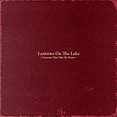 Thumbnail for the Lanterns on the Lake - Keep on Trying link, provided by host site