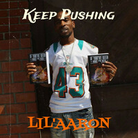 Thumbnail for the lil aaron - Keep Pushing link, provided by host site