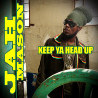 Thumbnail for the Jah Mason - Keep Ya Head Up link, provided by host site