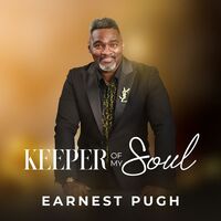 Thumbnail for the Earnest Pugh - Keeper Of My Soul link, provided by host site