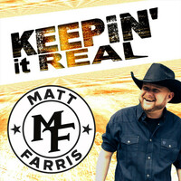 Thumbnail for the Matt Farris - Keepin' It Real link, provided by host site