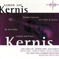 Thumbnail for the Aaron Jay Kernis - Kernis: Air for Violin, Double Concerto for Violin & Guitar; Lament and Prayer link, provided by host site