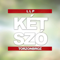 Thumbnail for the LLP - Két Szó link, provided by host site
