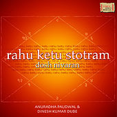 Thumbnail for the Dinesh Kumar Dube - Ketu Kavach link, provided by host site