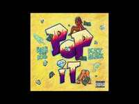 Thumbnail for the Rich The Kid - POP IT link, provided by host site