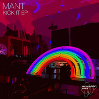 Thumbnail for the MANT - Kick It link, provided by host site