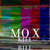 Thumbnail for the Mo-X - Kill Bill link, provided by host site