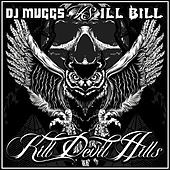 Thumbnail for the DJ Muggs - Kill Devil Hills link, provided by host site
