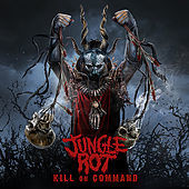 Thumbnail for the Jungle Rot - Kill On Command link, provided by host site