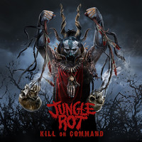 Thumbnail for the Jungle Rot - Kill On Command link, provided by host site
