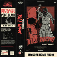 Thumbnail for the Point.Blank - Kill Them link, provided by host site