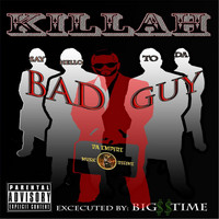 Thumbnail for the Big Time - Killah link, provided by host site