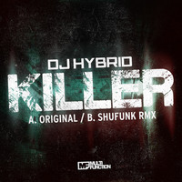 Thumbnail for the DJ Hybrid - Killer link, provided by host site