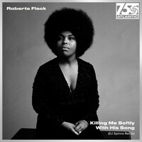 Thumbnail for the Roberta Flack - Killing Me Softly With His Song (DJ Spinna Remix) link, provided by host site