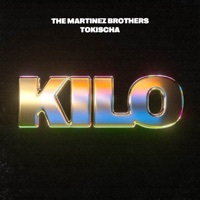 Thumbnail for the The Martinez Brothers - KILO link, provided by host site