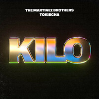 Thumbnail for the The Martinez Brothers - KILO link, provided by host site