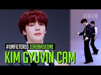 Thumbnail for the ZEROBASEONE - [UNFILTERED CAM] KIM GYU VIN(김규빈) 'KILL THE ROMEO' 4K | STUDIO CHOOM ORIGINAL link, provided by host site