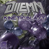 Thumbnail for the Dilemn - Kinetic Blast link, provided by host site