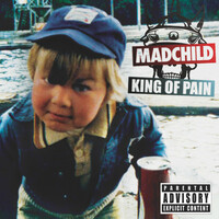 Thumbnail for the Madchild - King Of Pain link, provided by host site