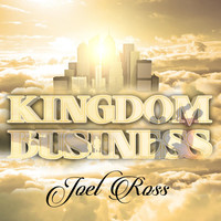 Thumbnail for the Joel Ross - Kingdom Business link, provided by host site