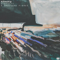 Thumbnail for the Kinnship - Kinnship Presents: A Thousand Fibres link, provided by host site