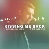 Thumbnail for the Chris Ruediger - Kissing Me Back (Frank Legeay Remix) link, provided by host site