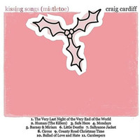 Thumbnail for the Craig Cardiff - Kissing Songs (Mistletoe) link, provided by host site
