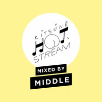 Thumbnail for the Middle - Kitsuné Hot Stream Mixed by Middle link, provided by host site
