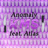Thumbnail for the Anomaly - KMS link, provided by host site