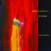 Thumbnail for the Achim Kaufmann - Knives link, provided by host site