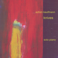 Thumbnail for the Achim Kaufmann - Knives link, provided by host site