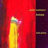 Thumbnail for the Achim Kaufmann - Knives link, provided by host site