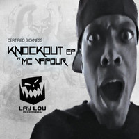 Thumbnail for the Certified Sickness - Knockout E.P link, provided by host site