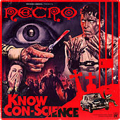Thumbnail for the Necro - Know Con-Science link, provided by host site