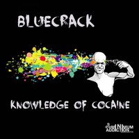 Thumbnail for the Bluecrack - Knowledge of Cocaine link, provided by host site