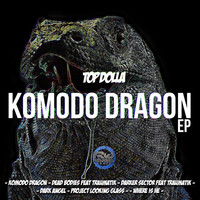 Thumbnail for the Top Dolla - Komodo Dragon link, provided by host site