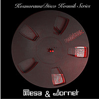 Thumbnail for the Mesa - Kosmoramadisco Kosmik Series link, provided by host site