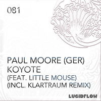 Thumbnail for the Paul Moore (GER) - Koyote link, provided by host site