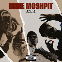 Thumbnail for the Azriel - KRRE MOSHPIT link, provided by host site