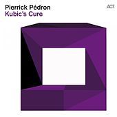 Thumbnail for the Pierrick Pedron - Kubic's Cure link, provided by host site